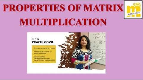 Class 12th CBSE | Chapter-Matrices | Properties of Matrix Addition and Multiplication