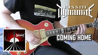 Coming Home | Kissin&#39; Dynamite | Guitar Cover