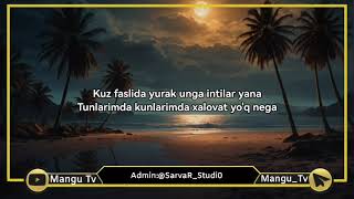 UZmir - Kuz faslida (Lyrics Text) Telegram kanalimizdan yuklab oling T.me/Mangu_Tv