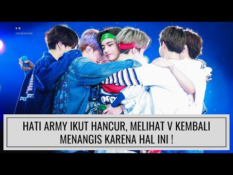 HATI ARMY IKUT HANCUR, SAAT KEMBALI MELIHAT V BTS MENANGIS KARENA HAL INI !