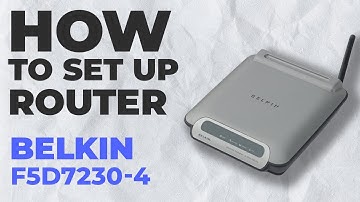 ✅ How to Set Up Belkin F5D7230-4 | How to Setup BELKIN F5D7230-4 WiFi Router