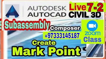 Live Zoom Class 7 -2  #CiviL3D #Subassembly Composer Create Mark point #urdu #hindi
