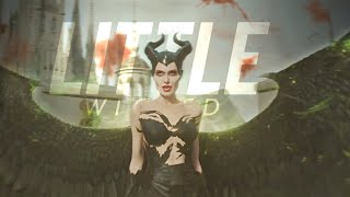 Maleficent || Little Wicked