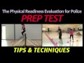 The Physical Readiness Evaluation for Police (PREP Test)