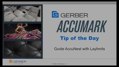 Tip of the Day - Guide AccuNest with AccuMark Laylimits