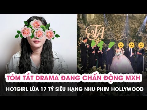 Video Tóm tắt drama chấn động của hotgirl siêu lừa đảo với... - youtube