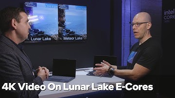 Lunar Lake Lowers Power With AV1 YouTube Video Playback On E-Cores | Talking Tech | Intel Technology