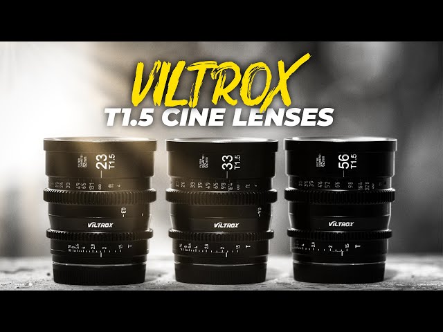 Viltrox T1.5 Cine Lenses Review for Sony APSC - 23mm / 33mm / 56mm