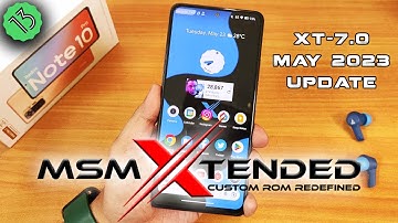 Xtended XT V7.0 On Redmi Note 10 Pro! [19/05/2023 Update]