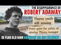 The mysterious disappearance of robert adaway
