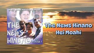 The News Hinano - Hei Moahi (Official Visualizer)