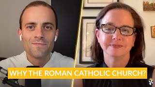 Why the Roman Catholic Church? w/ Fr. Gregory Pine, O.P. & Prof. Paige Hochschild