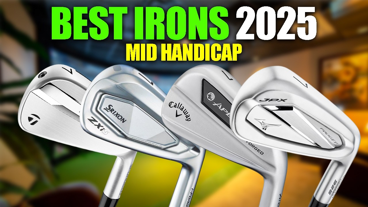 The BEST Golf Irons of 2025 for MID HANDICAP Golfers!