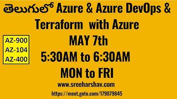 (తెలుగులో ) Real-Time Azure Daily Batch MAY 7th 5:30AM-6:30AM Azure DevOps & Terraform With Azure