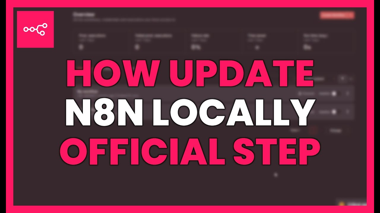 How to update n8n locally: Official step-by-step guide - YouTube