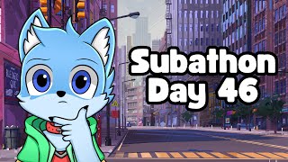 Pusing Mikirin Kuliah Mending Kita Tuntasin Ini Aja !!! - Subathon Day 46