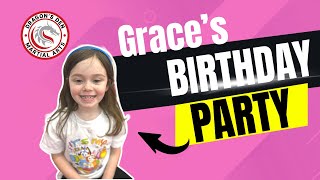 Grace’s Birthday Party