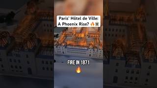 Paris's Hôtel de Ville: A Phoenix Rise? 🏛️✨ #building #paris #cityhall