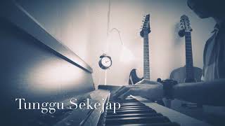 Video thumbnail of "P Ramlee -Tunggu Sekejap ( Piano cover )"