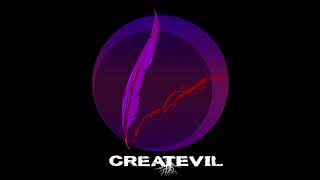 CREATEVIL EP5 - Deviants