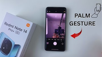 How To Take A Selfie Using Gestures On Redmi Note 14 Pro / 14 Pro+