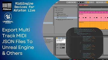 Ableton Live: Export Multi Track MIDI files To UE5 : Live ME JSON Exporter Device
