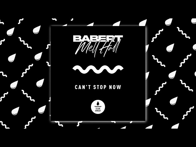 Babert - Can't Stop Now