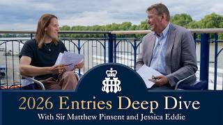 2026 Entries Deep Dive With Sir Matthew Pinsent and Jessica Eddie