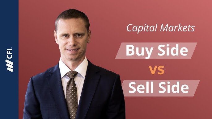 Buy Side vs Sell Side, Top 7 Differences