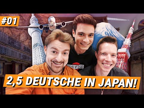 #1 - Wie kommen 2,5 Deutsche nach Japan?