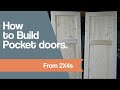 How to Build Pocket doors from 2x4s.