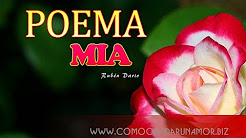 MIA - Un Poema de amor De Ruben Dario