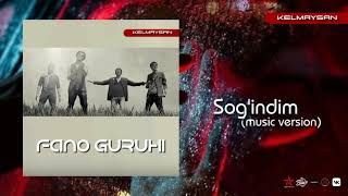 Fano Guruhi - Sog'indim #AUDIO