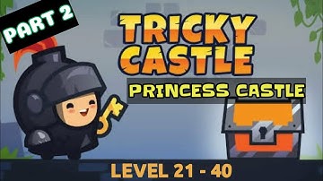 Tricky Castle Level 21 - 40 Android | Princess Castle
