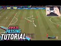 FIFA 21 PASSING TUTORIAL - COMPLETE GUIDE TO PERFECT PASSING