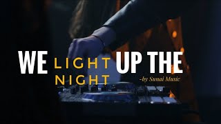 We Light Up The Night [Official Music Video] | English Song 2024