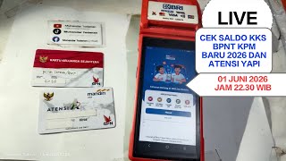  Cek Saldo Kks Bpnt Kks Baru 2026 Dan Atensi Yapi Hari Ini Senin 01062026 Jam 2230 Wib