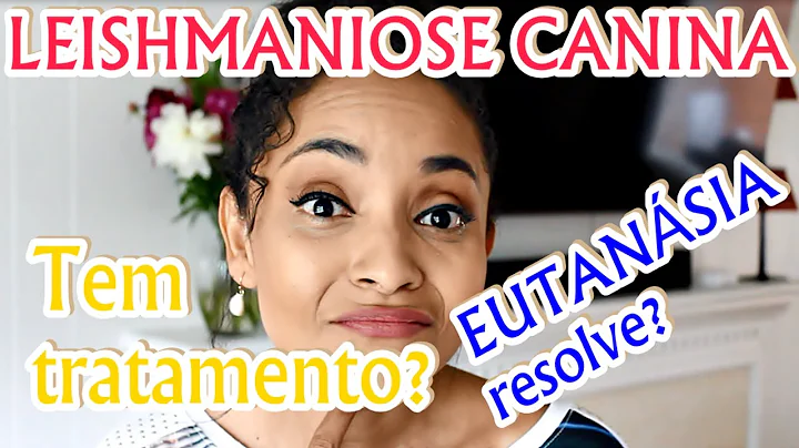 #LEISHMANIOSE - #CALAZAR. EUTANSIA RESOLVE?  TEM T...
