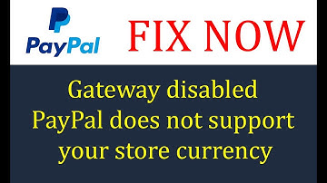 How To Fix Gateway Disabled Paypal Does Not Support Your Store Currency ✅ Woocommerce