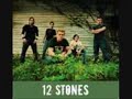 video - 12 Stones - It Was You