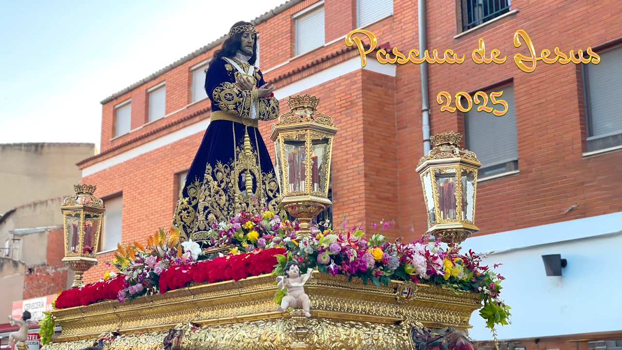 2025 Pascua de Jesus