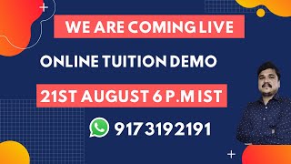 First Live Class 21 August 6 p m I S T Save the date and time