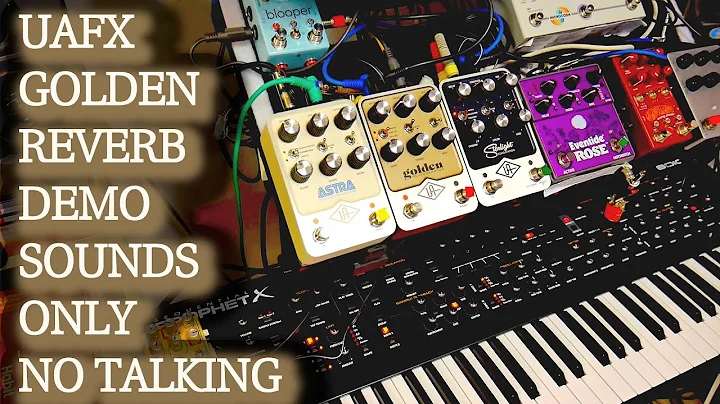 UAFX Golden Reverb Demo No Talking (with Sequential Circuits Prophet X synth)