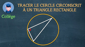 Tracer le cercle circonscrit à un triangle rectangle - Collège - Petits Savants