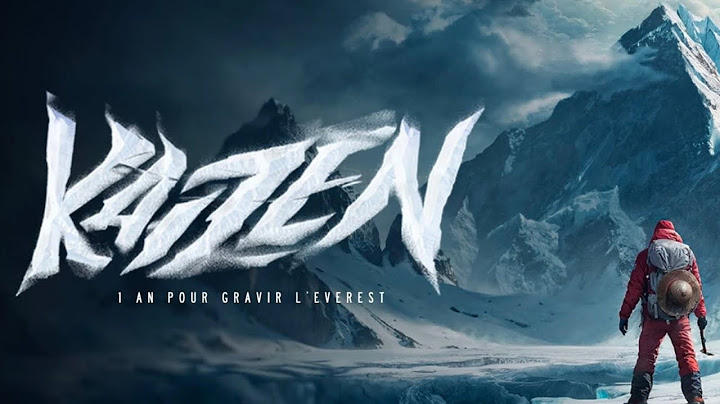 Kaizen : 1 an pour gravir l’Everest