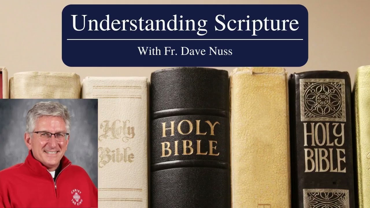 Fifth Sunday in Lent | Understanding Scripture
