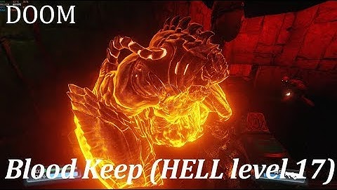 Doom SnapMap - Blood Keep (HELL level 17)