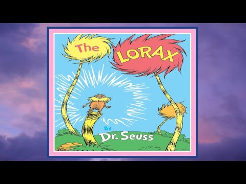 The Lorax Read Aloud Kid's Book - Dr. Seuss Read Along - YouTube