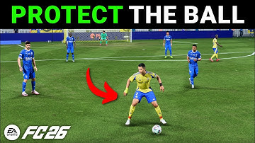 FC 26: How to Protect the Ball (Shielding)