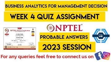 Business Analytics For Management Decision Week 4 Quiz Assignment Solution NPTEL 2023| Probable Ans|